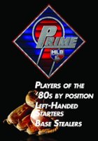 Prime 9: Players of the '80s by Position/Left Handed Starters/Base Stealers [DVD] - Front_Original