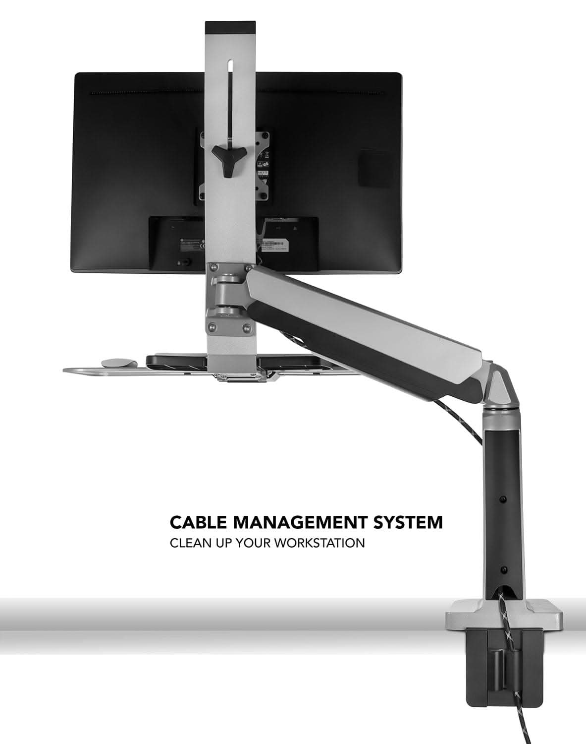 CABLE MANAGEMENT SYSTEM  
CLEAN UP YOUR WORKSTATION
