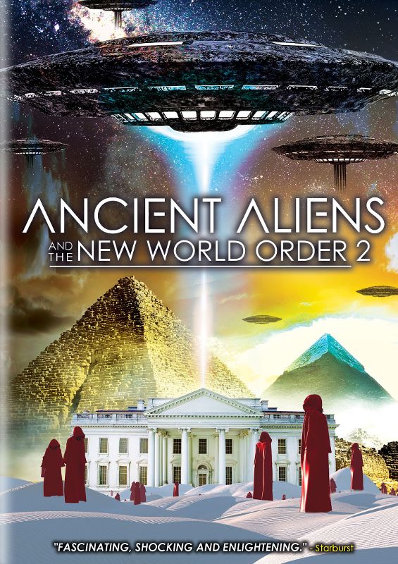 Ancient Aliens & The New World Order 2 [2016]