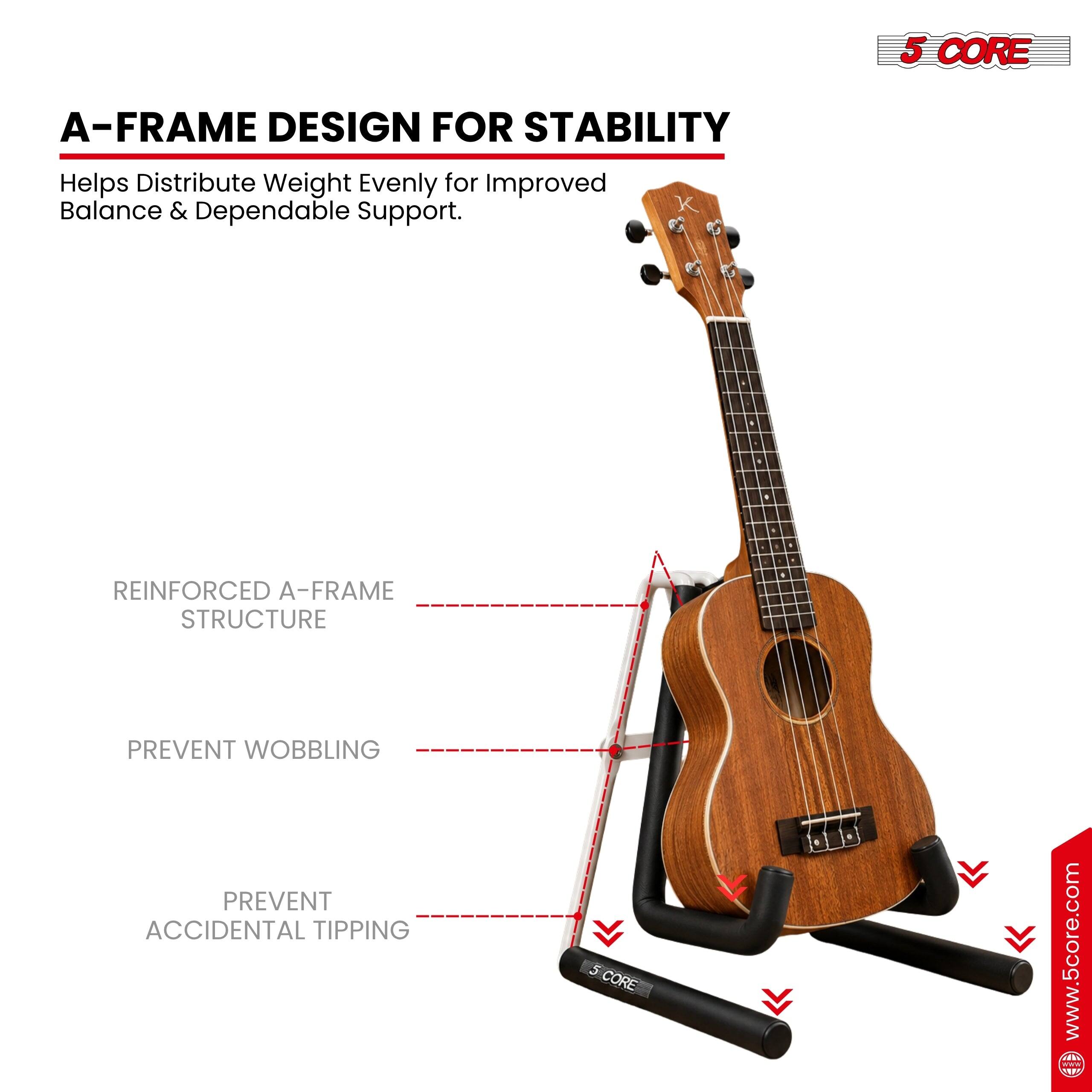 5 CORE A-FRAME DESIGN FOR STABILITY Helps Distribute Weight Evenly for Improved Balance & Dependable Support. K REINFORCED A-FRAME STRUCTURE PREVENT WOBBLING PREVENT ACCIDENTAL TIPPING 5 CORE www.5core.com