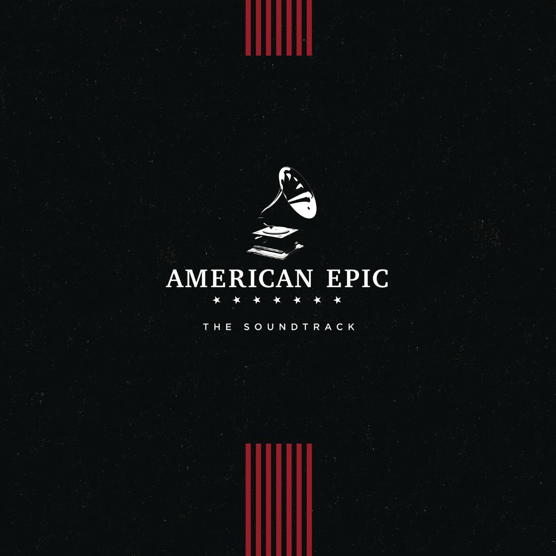 American Epic [Original Motion Picture Soundtrack] [LP] - VINYL