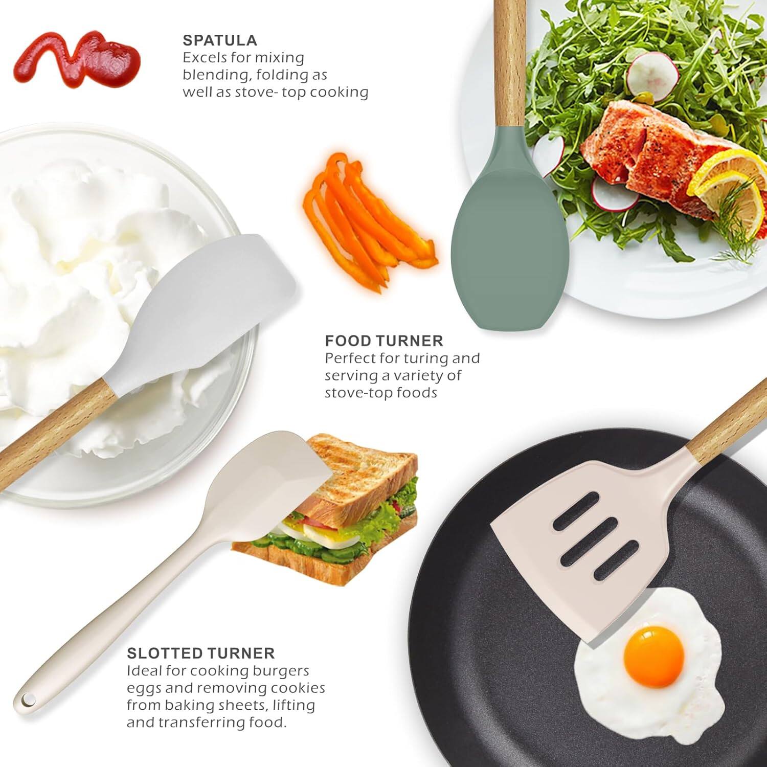 SPATULA  
Excels for mixing, blending, folding as well as stove-top cooking  

FOOD TURNER  
Perfect for turning and serving a variety of stove-top foods  

SLOTTED TURNER  
Ideal for cooking burgers, eggs and removing cookies from baking sheets, lifting and transferring food.