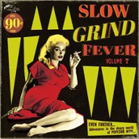 Slow Grind Fever, Vol. 7 [LP] - VINYL - Front_Standard