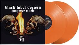 Black Label Society - Hangover Music Vol. VI - VINYL LP