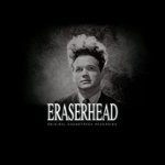 Front Standard. Eraserhead [Original Soundtrack] [LP] - VINYL.