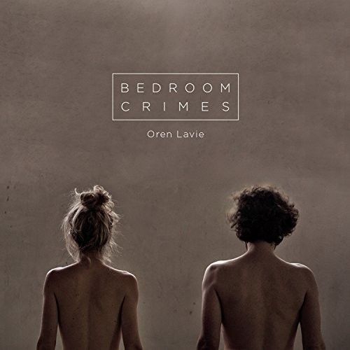 Bedroom Crimes [LP] - VINYL
