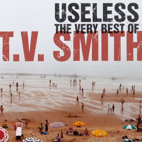 Useless: The Very Best of TV Smith [LP] - VINYL