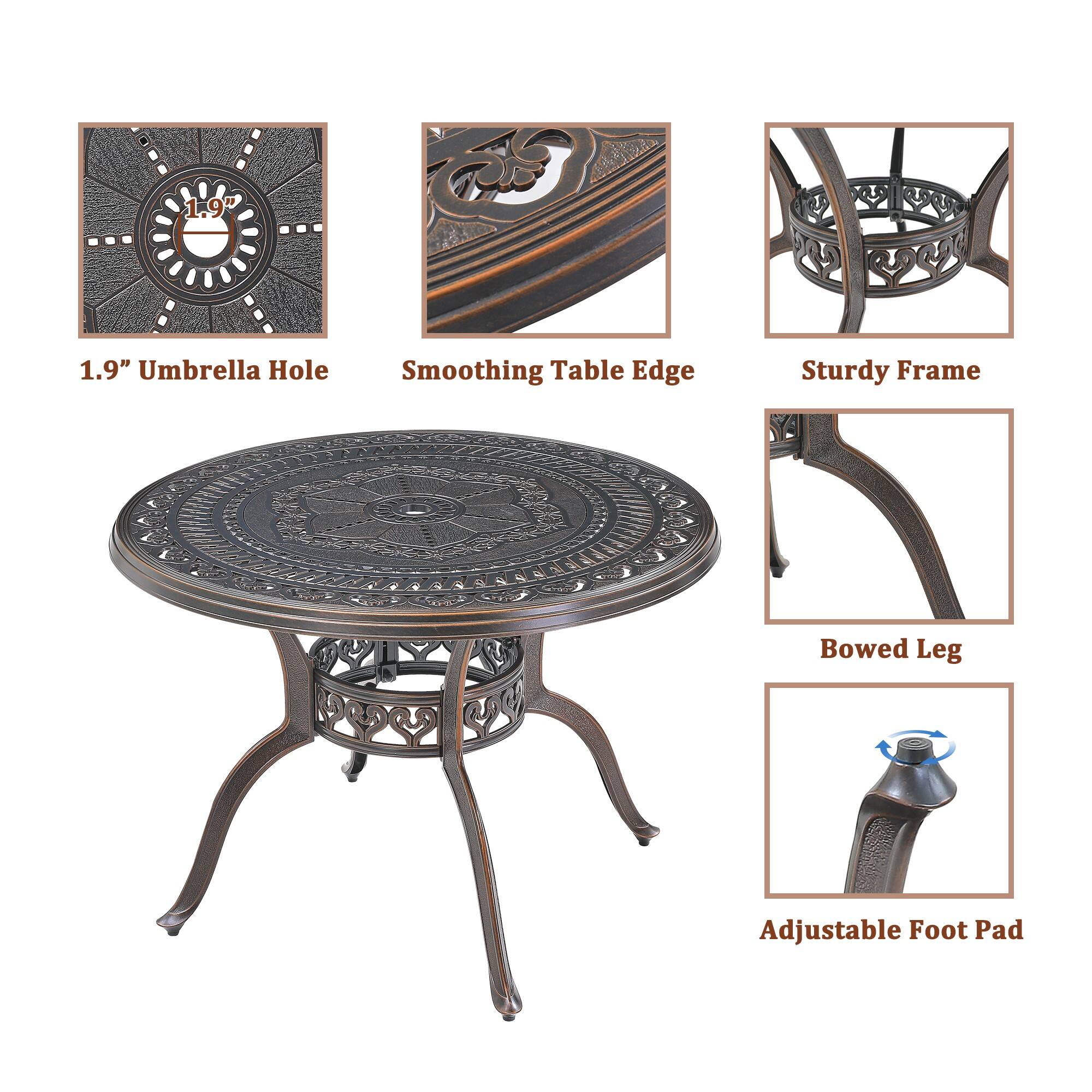 1.9" Umbrella Hole  
Smoothing Table Edge  
Sturdy Frame  
Bowed Leg  
Adjustable Foot Pad