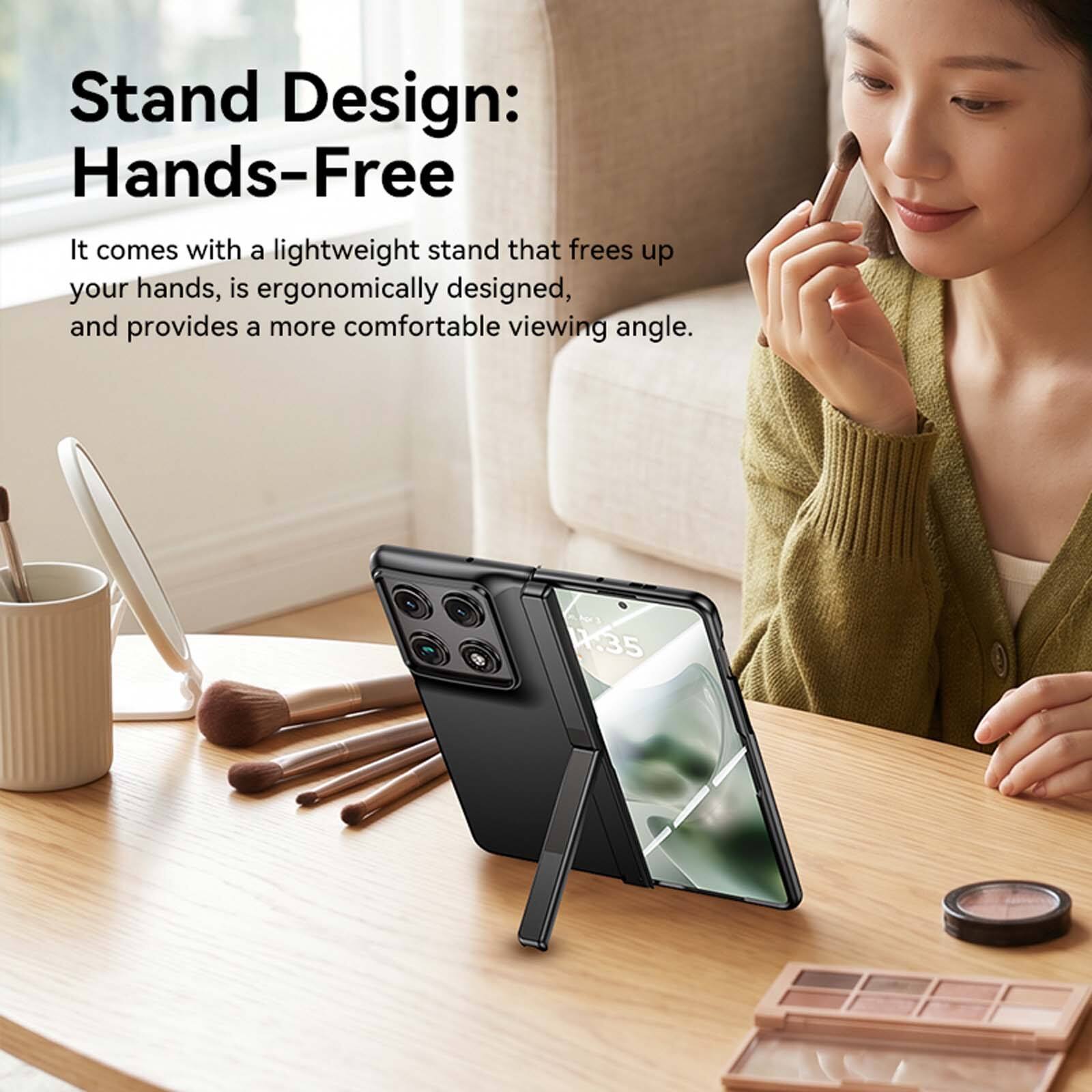 Stand Design: Hands-Free

It comes with a lightweight stand that frees up your hands, is ergonomically designed, and provides a more comfortable viewing angle.