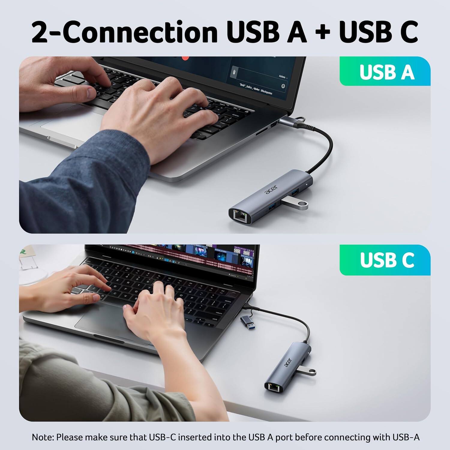 2-Connection USB A + USB C

USB A

USB C

Note: Please make sure that USB-C inserted into the USB A port before connecting with USB-A
