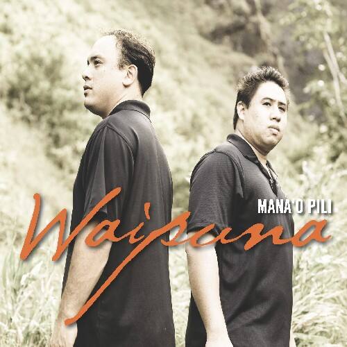 Waipuna - Mana'o Pili  - COMPACT DISCS