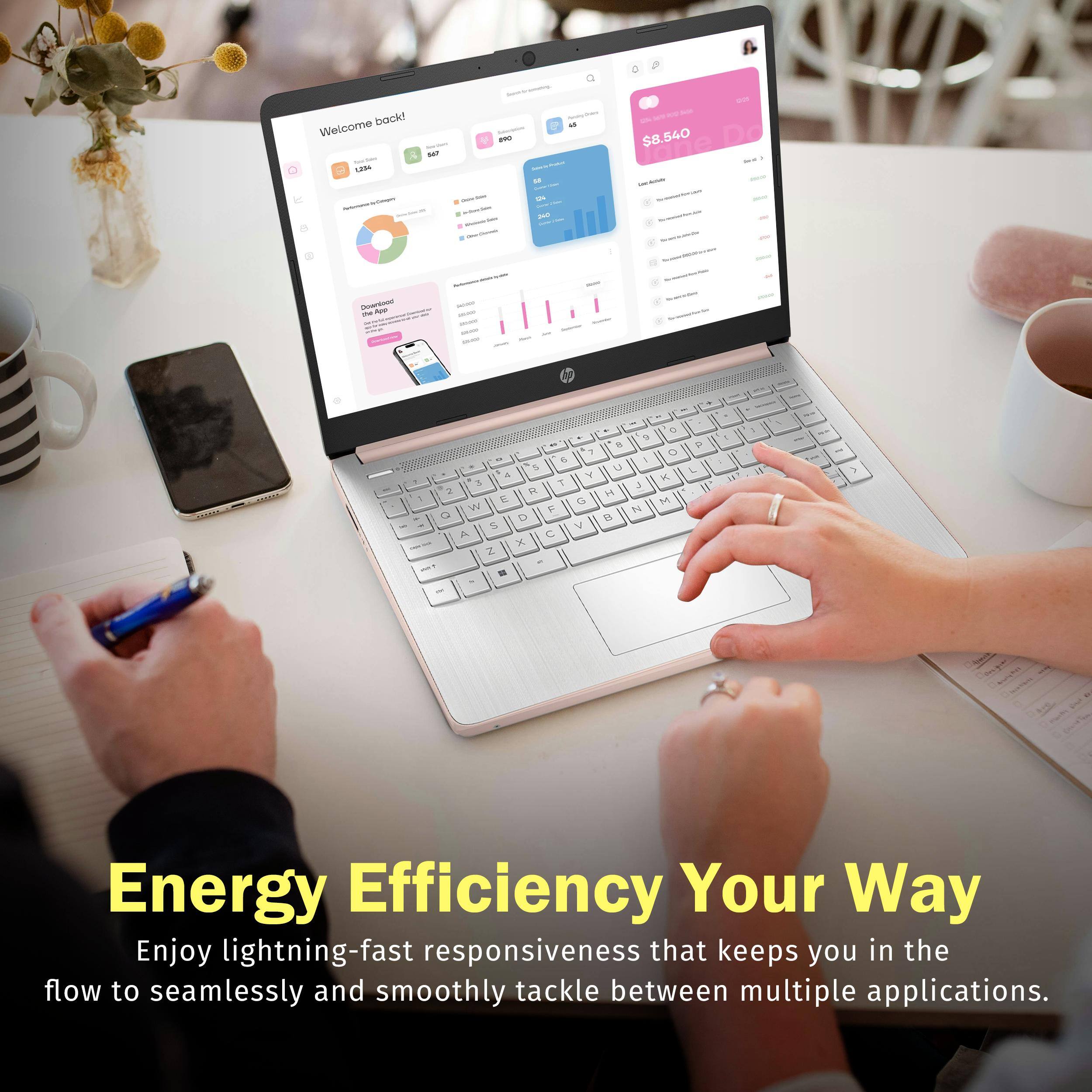 Welcome back!

Energy Efficiency Your Way

Enjoy lightning-fast responsiveness that keeps you in the flow to seamlessly and smoothly tackle between multiple applications.