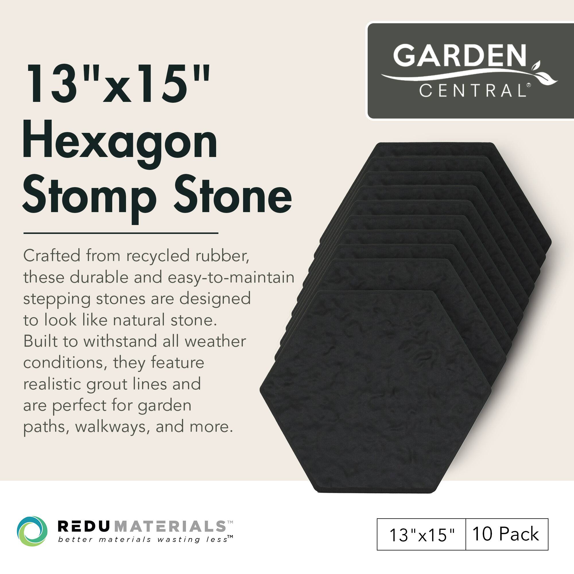 13" x 15" Hexagon Stomp Stone

Crafted from recycled rubber, these durable and easy-to-maintain stepping stones are designed to look like natural stone. Built to withstand all weather conditions, they feature realistic grout lines and are perfect for garden paths, walkways, and more.

GARDEN CENTRAL

REDU MATERIALS™ better materials wasting less

13" x 15" 10 Pack