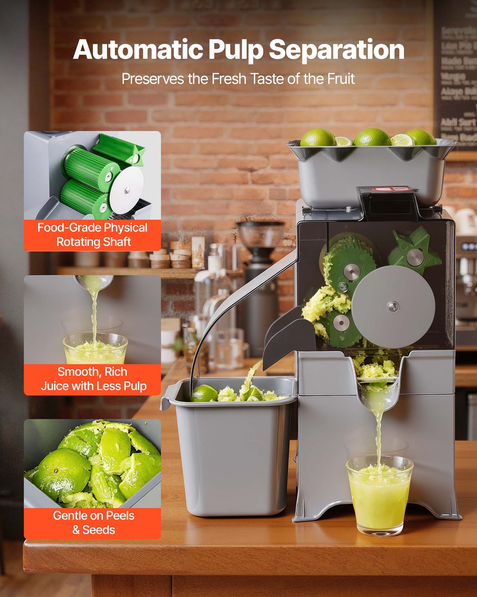 Automatic Pulp Separation Preserves the Fresh Taste of the Fruit

- Food-Grade Physical Rotating Shaft
- Smooth, Rich Juice with Less Pulp
- Gentle on Peels & Seeds