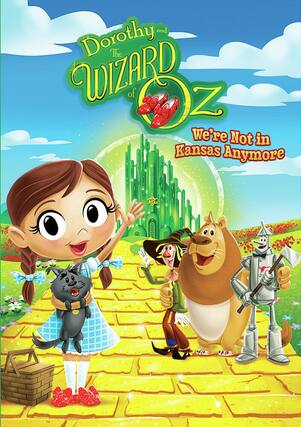 Front. Dorothy and the Wizard of Oz: We're Not in Kansas Anymore - DVD.