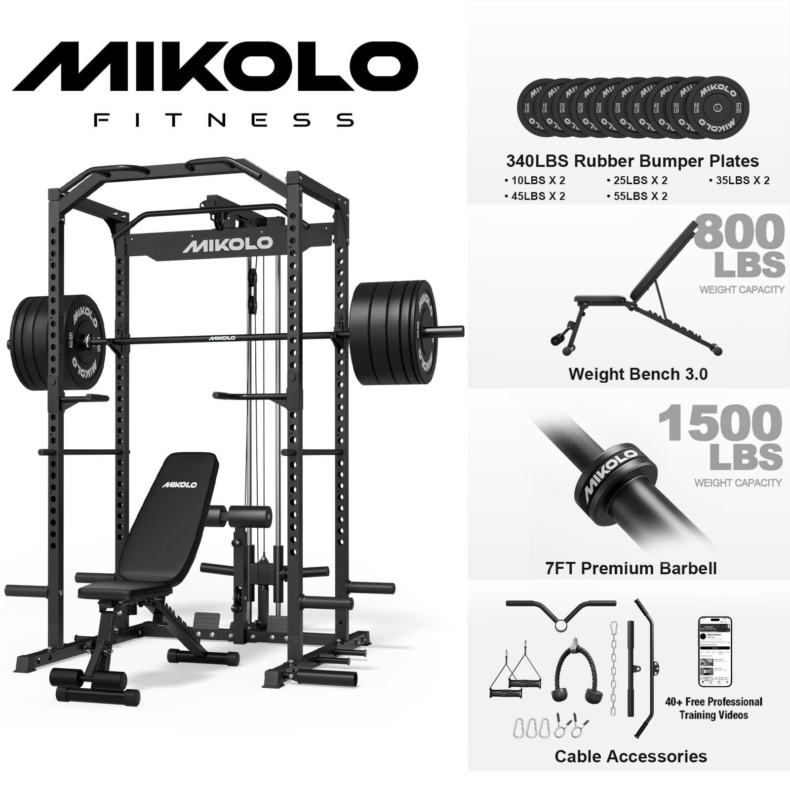 MIKOLLO FITNESS

- MIKOLLO Ad
- 340LBS Rubber Bumper Plates: 10LBS x 2, 25LBS x 2, 35LBS x 2, 45LBS x 2, 55LBS x 2
- 800 LBS WEIGHT CAPACITY
- MIKOLLO Weight Bench 3.0: 1500 LBS WEIGHT CAPACITY
- 7FT Premium Barbell
- 40+ Free Professional Training Videos
- Cable Accessories