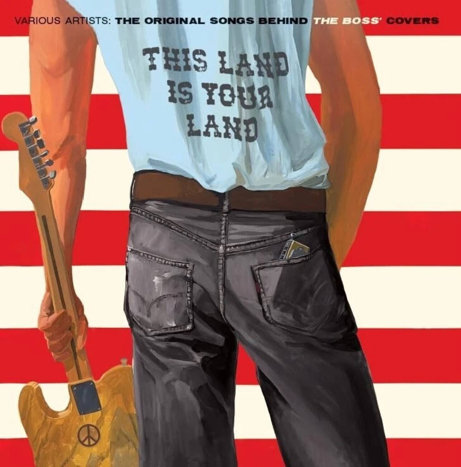 VARIOUS ARTISTS: THE ORIGINAL SONGS BEHIND THE BOSS' COVERS  
THIS LAND IS YOUR LAND
