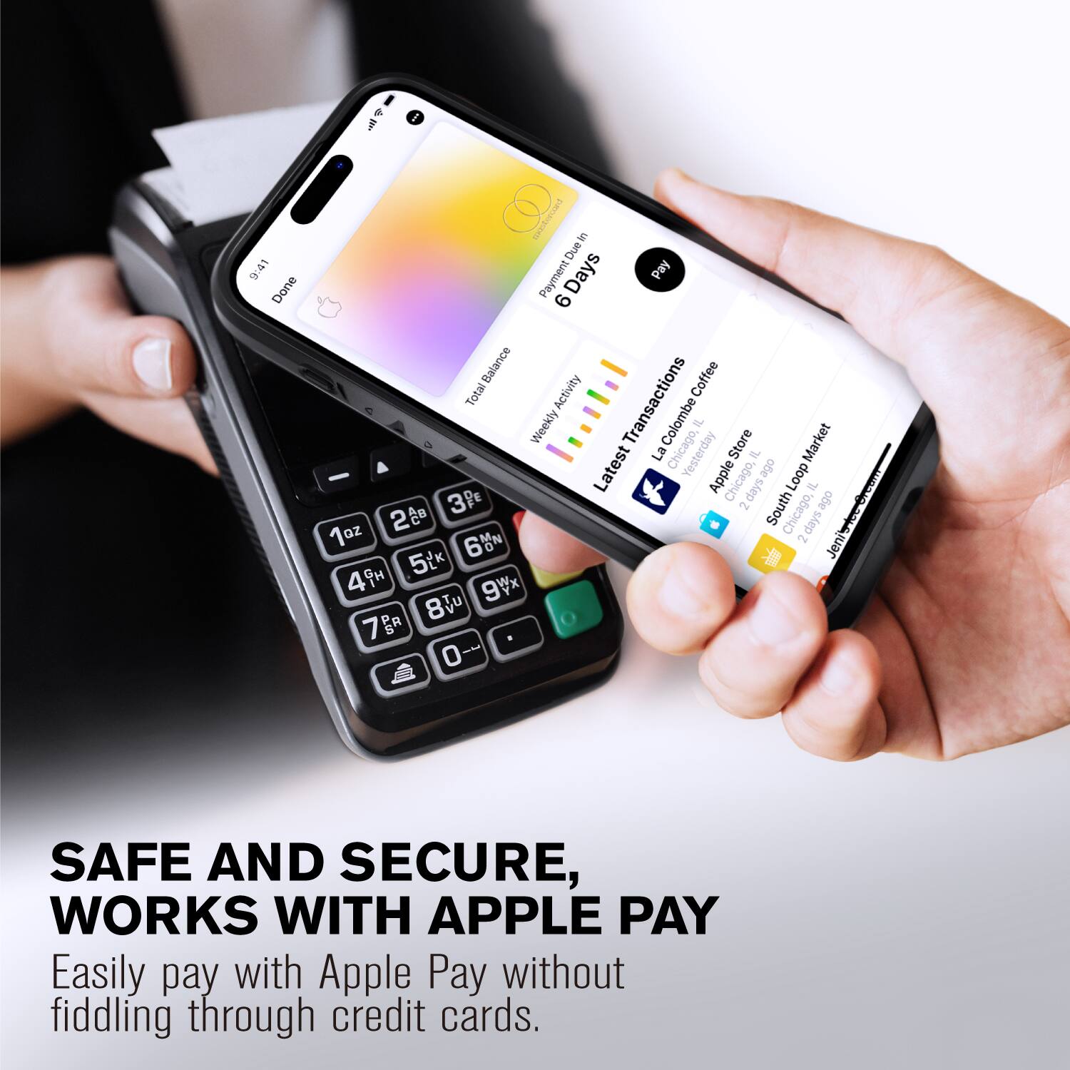 4 i 1 9:41 Done t  Due Payment Days Pay 6 Balance Coffee Total Activity Transactions 2 Weekly Colombe sl Store Market Latest La Chicago, Yesterday IL e -  Apple Chicago, skep Loop IL umaw 3PE 2 South Chicago, e 2 2 days 1oz  2 Jenis+ 5tk 49 9Wx 8 7g o SAFE AND SECURE, WORKS WITH APPLE PAY Easily pay with Apple Pay without fiddling through credit cards.