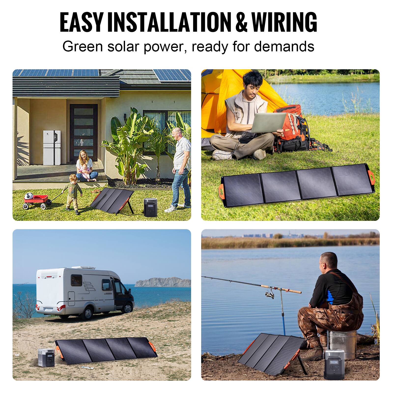 EASY INSTALLATION & WIRING  
Green solar power, ready for demands