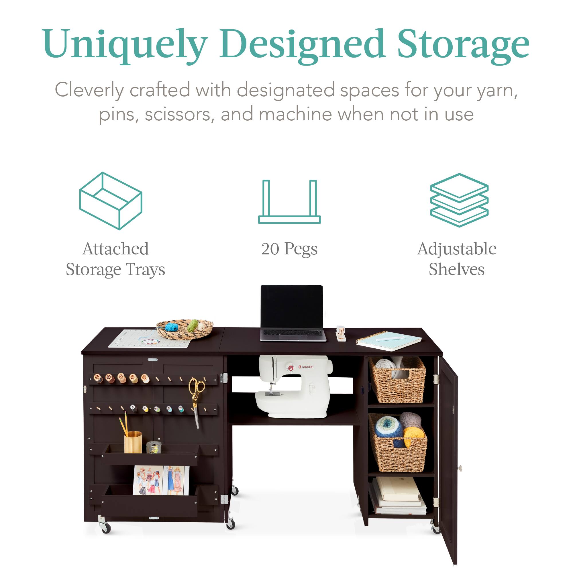 Uniquely Designed Storage

Cleverly crafted with designated spaces for your yarn, pins, scissors, and machine when not in use.

- Attached Storage Trays
- 20 Pegs
- Adjustable Shelves