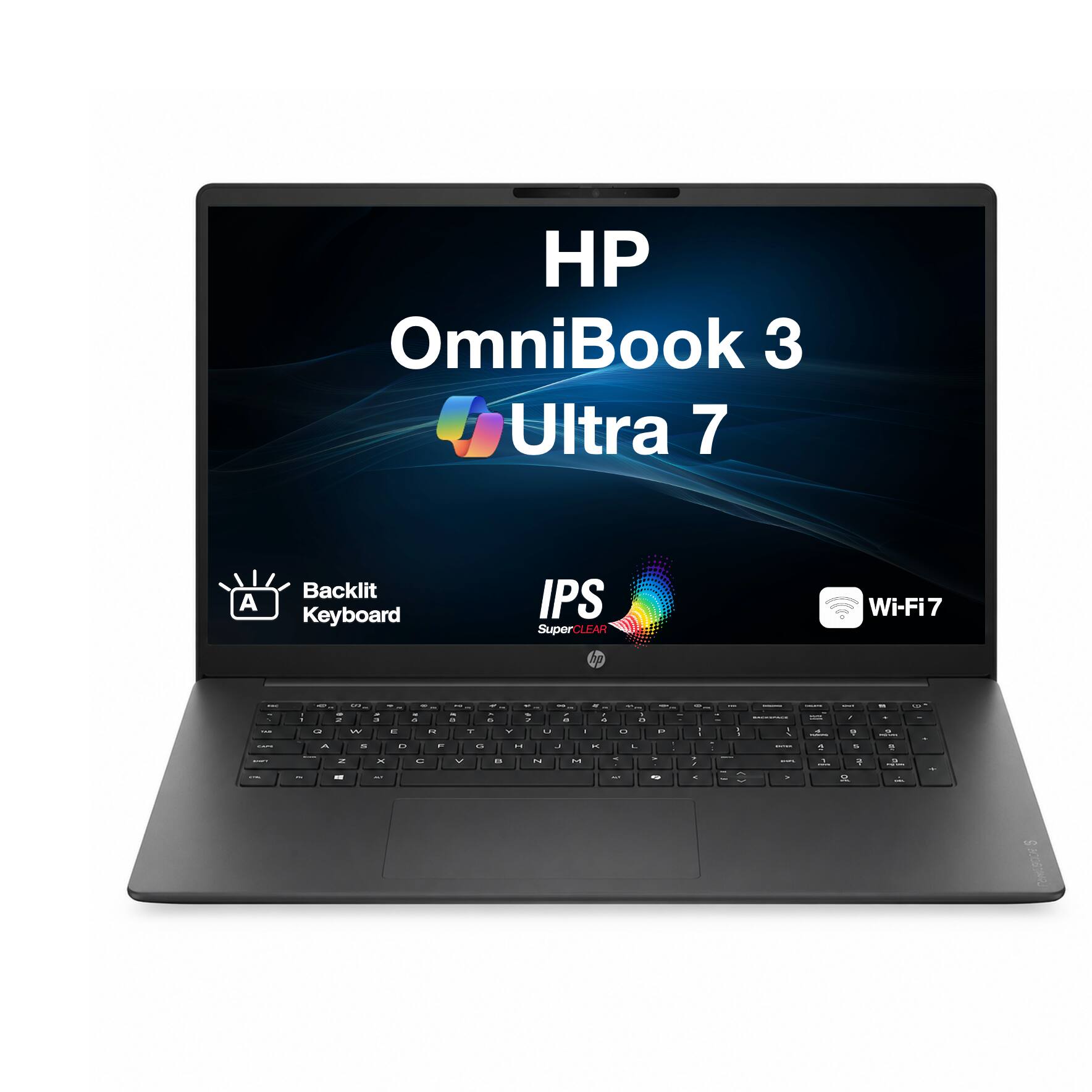 HP OmniBook 3 Ultra 7  
Backlit Keyboard  
IPS SuperCLEAR  
Wi-Fi7