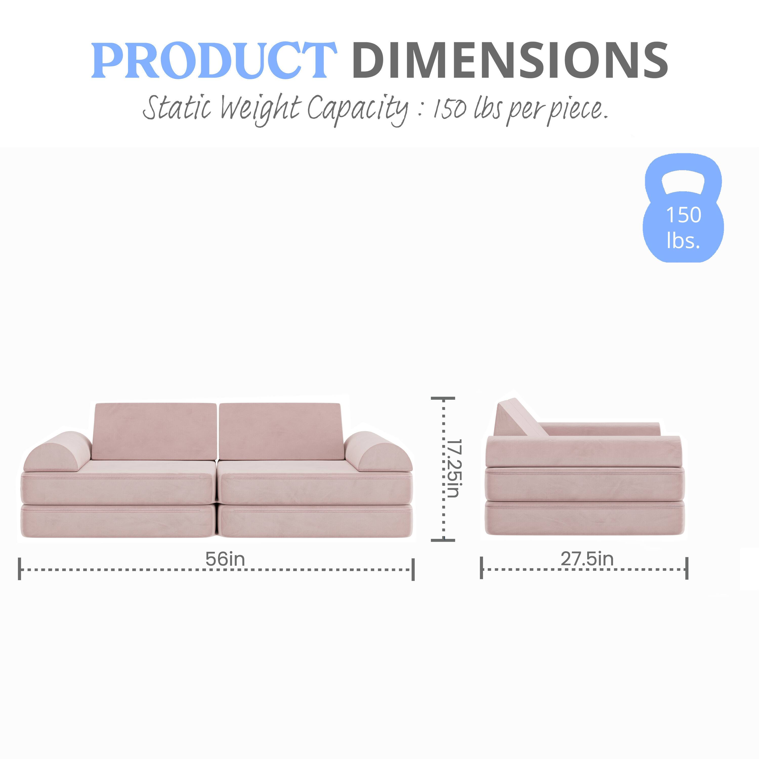 PRODUCT DIMENSIONS  
Static Weight Capacity: 150 lbs per piece.  
150 lbs.  
17.25in  
56in  
27.5in