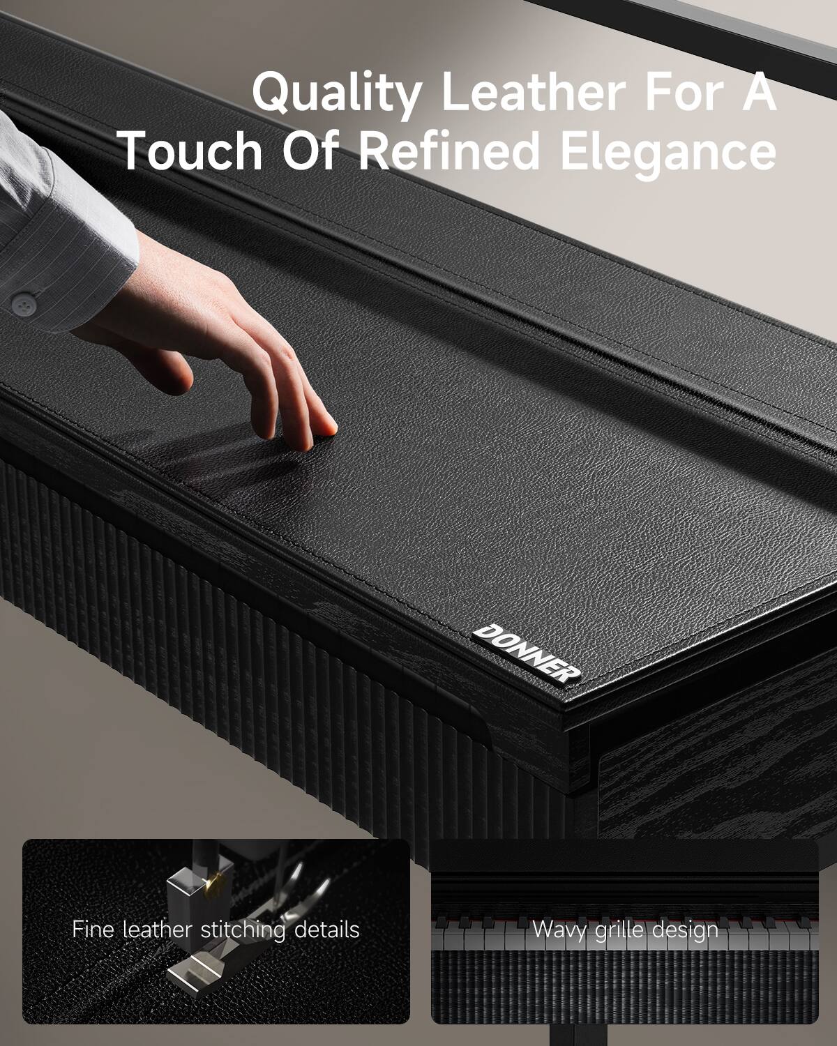 Quality Leather For A Touch Of Refined Elegance, Fine leather stitching details, Wavy grille design