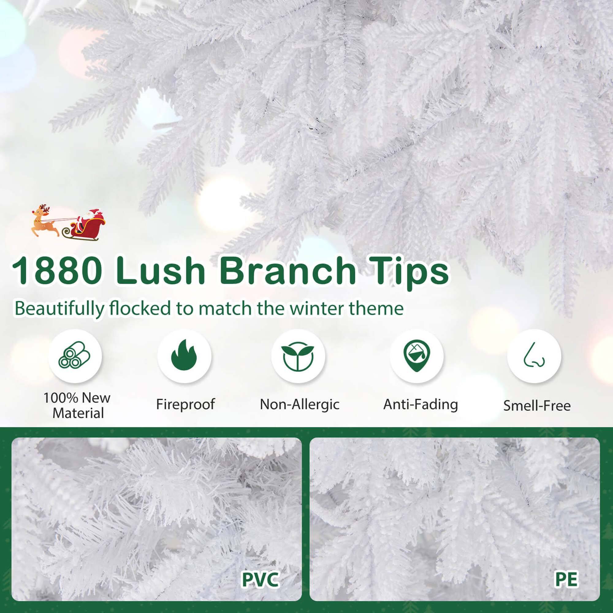 1880 Lush Branch Tips

Beautifully flocked to match the winter theme

- 100% New Material
- Fireproof
- Non-Allergic
- Anti-Fading
- Smell-Free

PVC PE