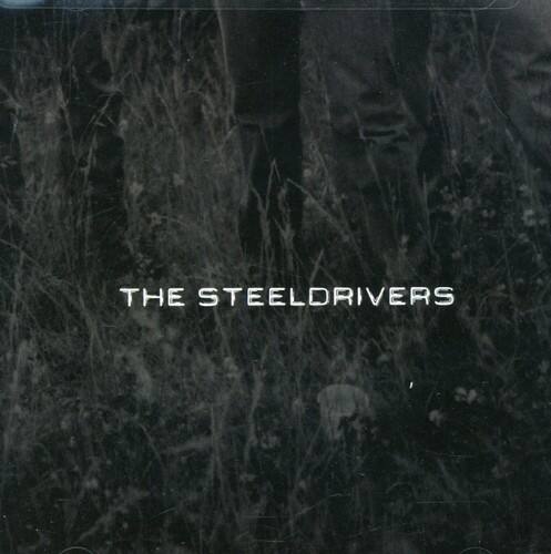 THE STEELDRIVERS