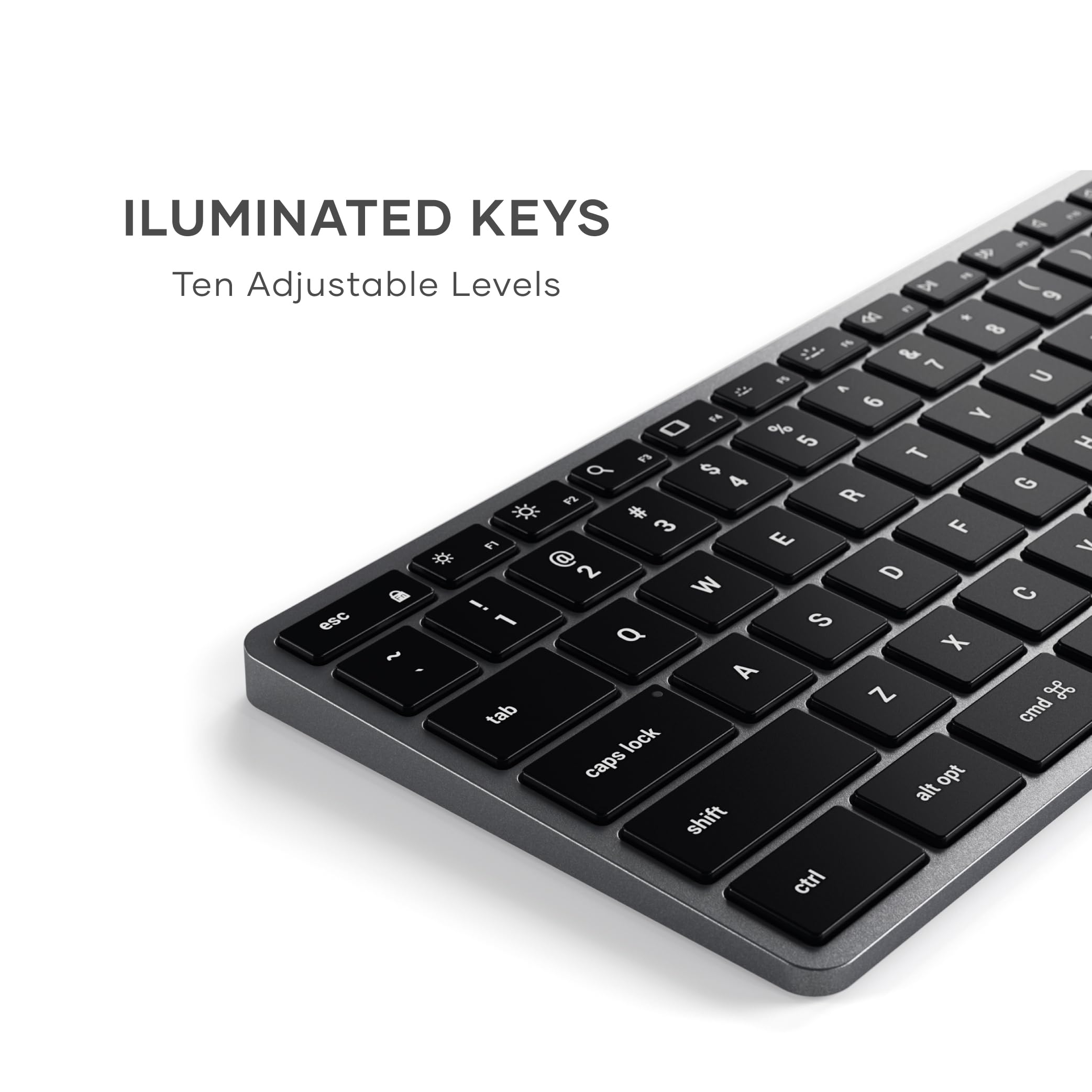 ILUMINATED KEYS  
Ten Adjustable Levels