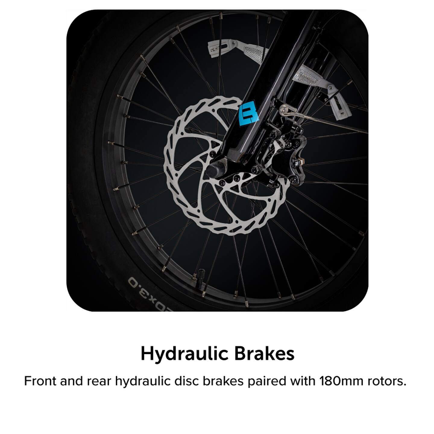 Front and rear hydraulic disc brakes paired with 180mm rotors.