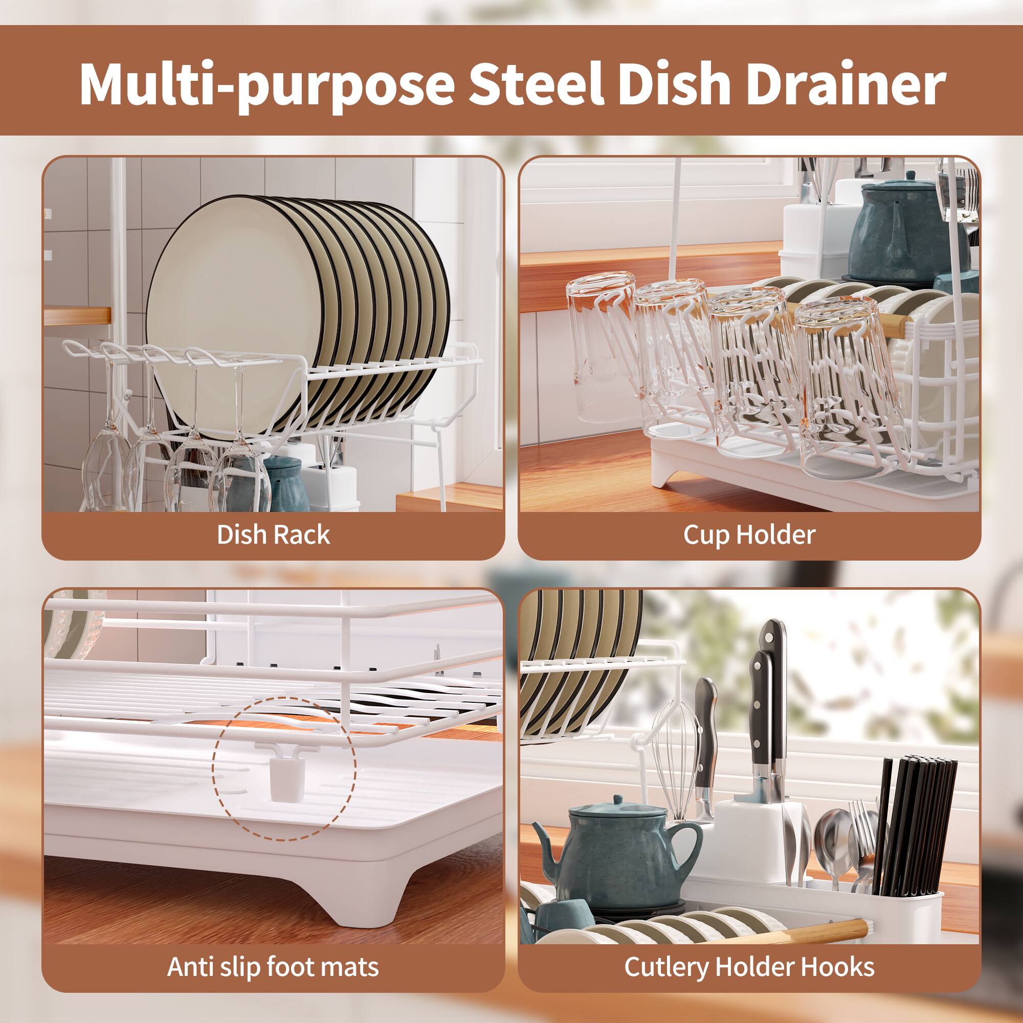 Multi-purpose Steel Dish Drainer

- Dish Rack
- Cup Holder
- Anti-slip foot mats
- Cutlery Holder Hooks