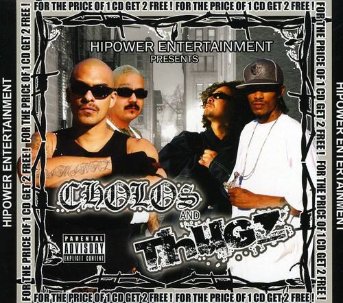 Hi Power Entertainment Presents Cholos And Thugz Cd Pa Best Buy