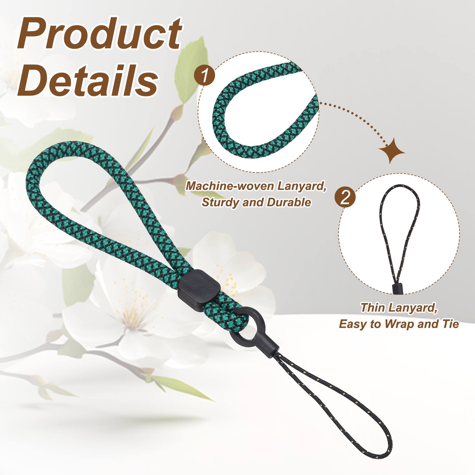 Product Details  
1. Machine-woven Lanyard, Sturdy and Durable  
2. Thin Lanyard, Easy to Wrap and Tie