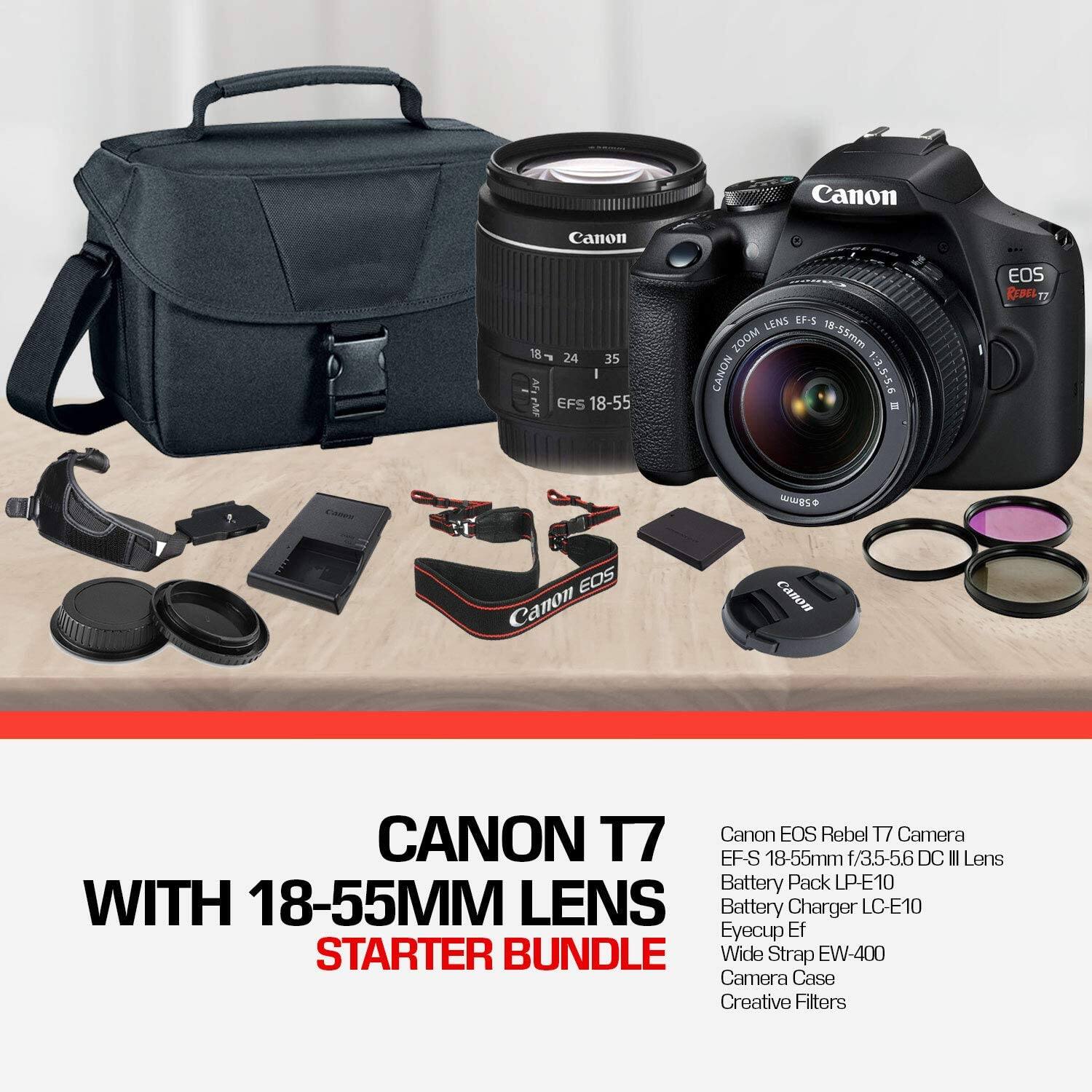 Canon EOS Rebel T7 Camera  
EF-S 18-55mm f/3.5-56 DC III Lens  
Battery Pack LP-E10  
Battery Charger LC-E10  
Eyecup Ef  
Wide Strap EW-400  
Camera Case  
Creative Filters  

Canon T7 with 18-55mm Lens Starter Bundle