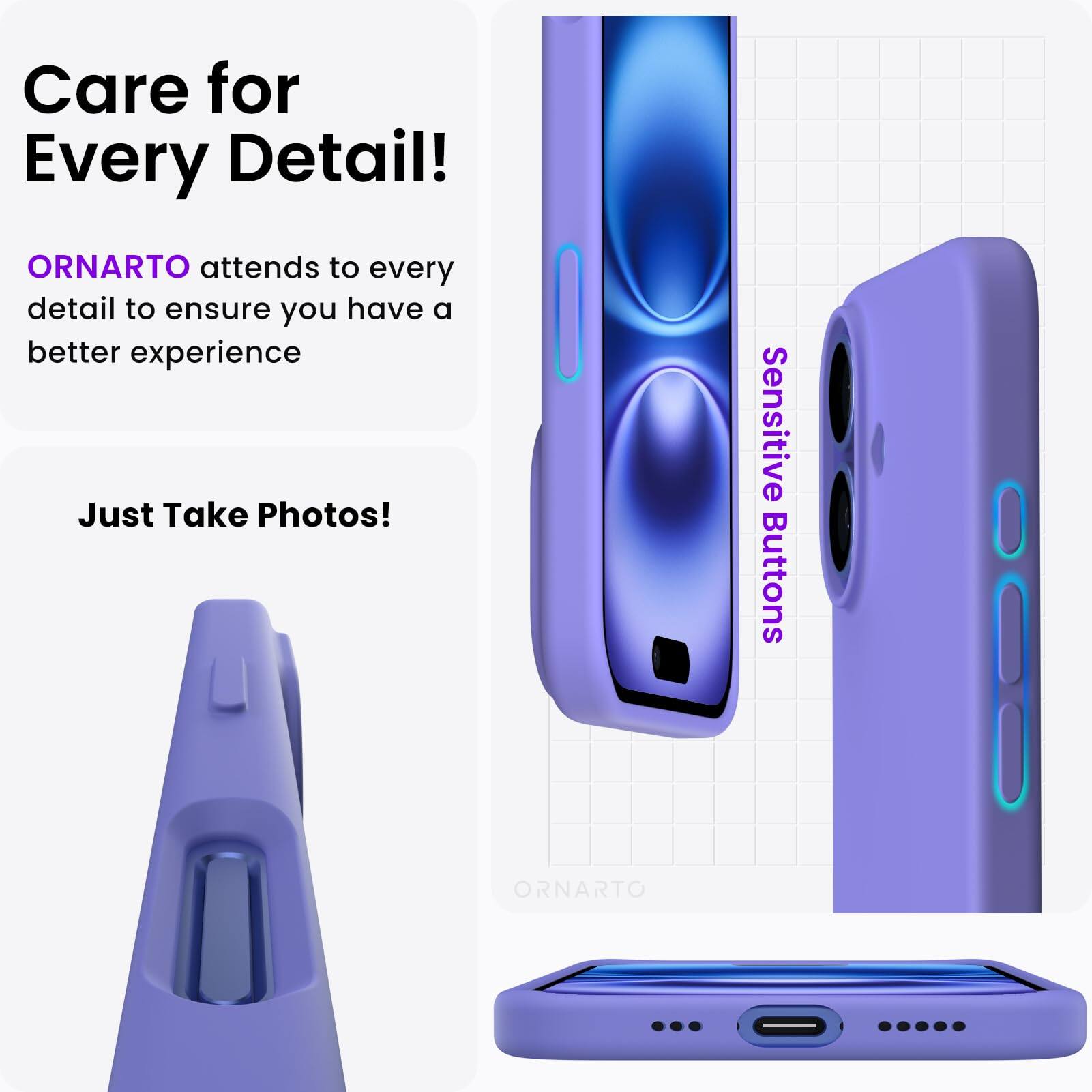 Care for Every Detail! ORNARTO attends to every detail to ensure you have a better experience. Just Take Photos! Sensitive Buttons. ORNARTO