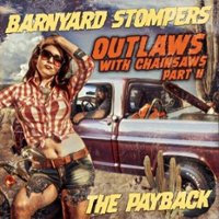 Outlaws With Chainsaws II: The Payback [LP] - VINYL - Front_Standard