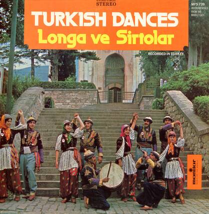 RRC - TE STEREO MFS 739 INSTRUMENTALS FROM THE MIDDLE EAST. TURKISH DANCES Longa ve Sirtolar RECORDED IN TURKEY .... monnor