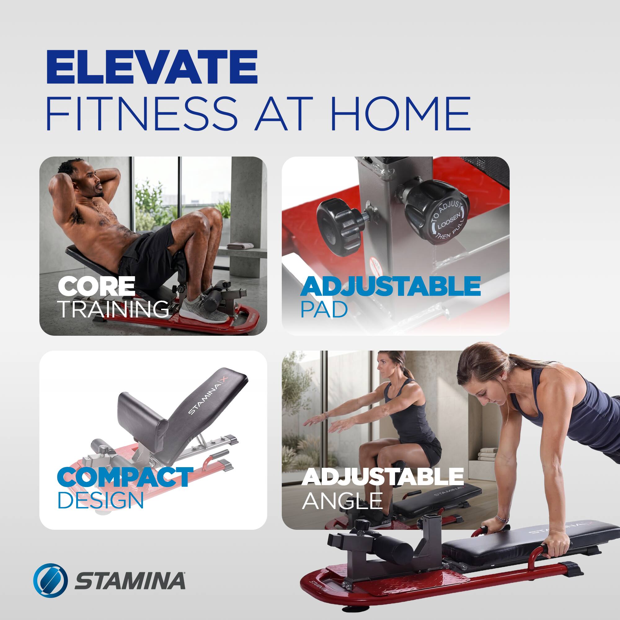 ELEVATE FITNESS AT HOME

- CORE TRAINING
- ADJUSTABLE PAD
- COMPACT DESIGN
- ADJUSTABLE ANGLE

STAMINA