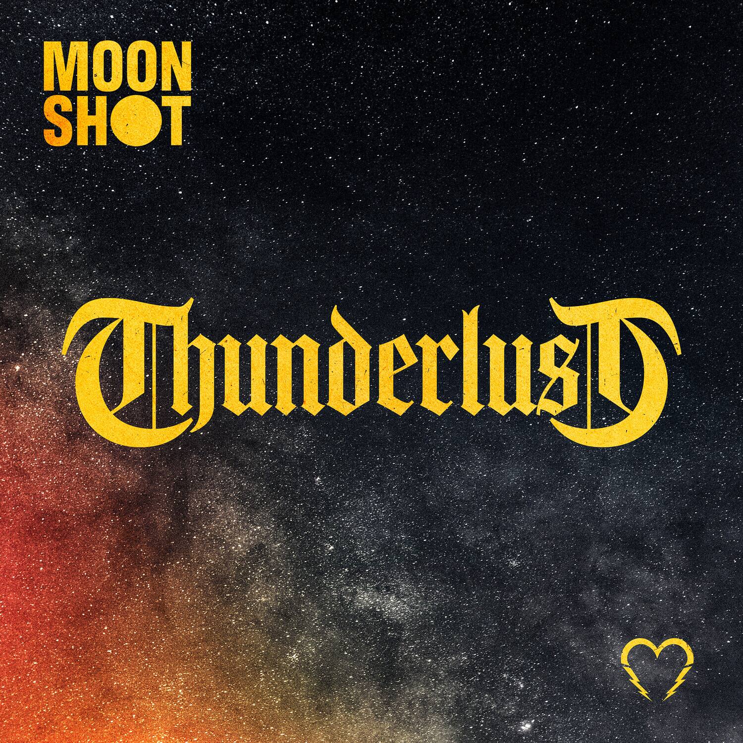 Moon Shot Thunderlust COMPACT DISCS [CD] - Best Buy