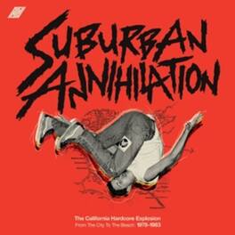 Various Artists - Suburban Annihalation - California Hardcore (Various Artists) - VINYL LP