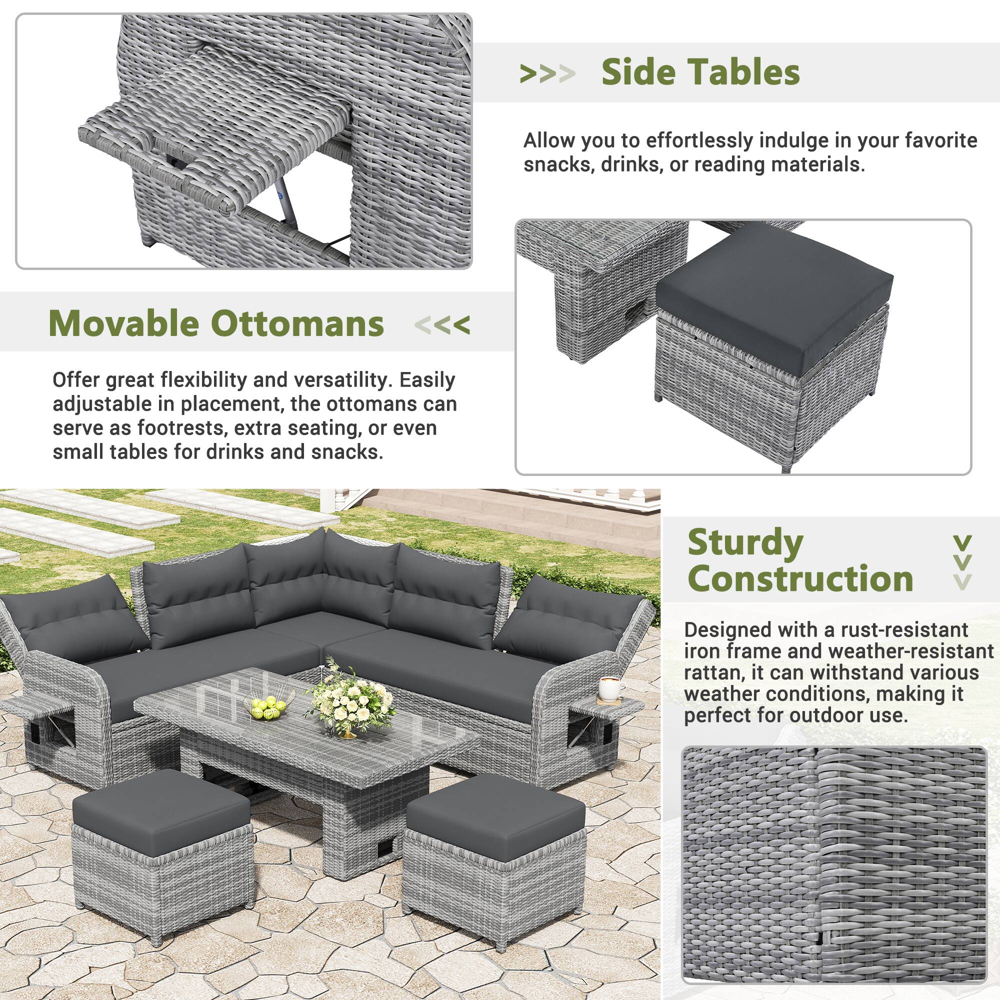 - **Side Tables**  
  Allow you to effortlessly indulge in your favorite snacks, drinks, or reading materials.

- **Movable Ottomans**  
  Offer great flexibility and versatility. Easily adjustable in placement, the ottomans can serve as footrests, extra seating, or even small tables for drinks and snacks.

- **Sturdy Construction**  
  Designed with a rust-resistant iron frame and weather-resistant rattan, it can withstand various weather conditions, making it perfect for outdoor use.