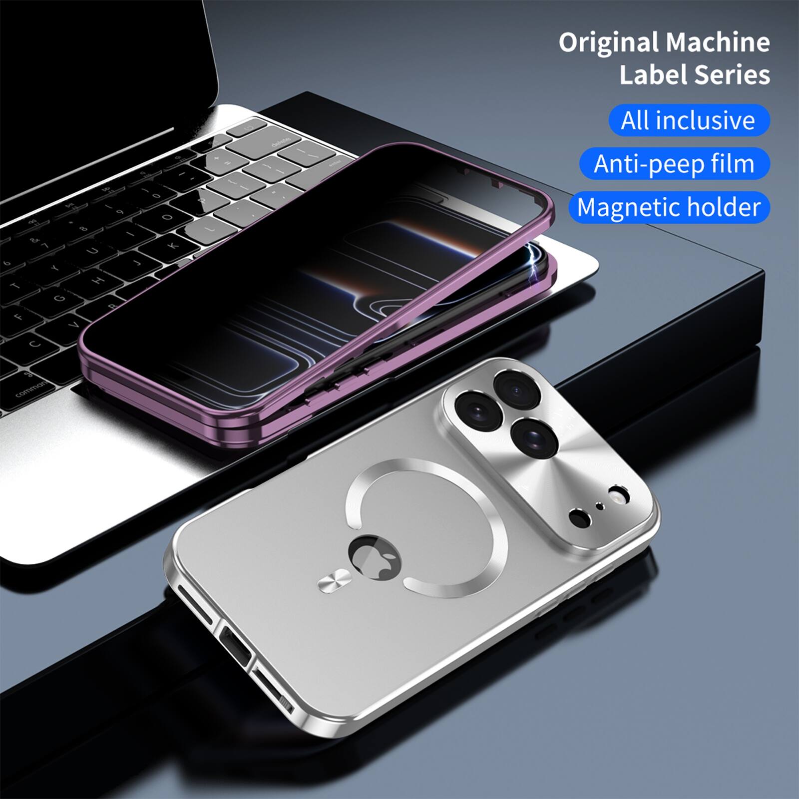 Original Machine Label Series

1. All inclusive
2. Anti-peep film
3. Magnetic holder