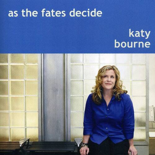 as the fates decide  
katy bourne