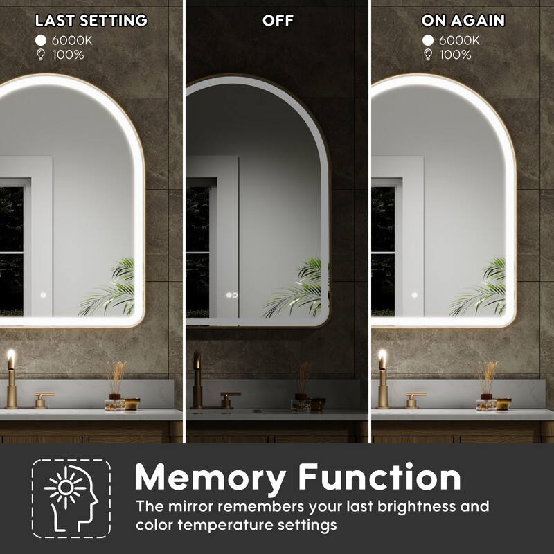 LAST SETTING  
6000K  
100%  

OFF  

ON AGAIN  
6000K  
100%  

Memory Function  
The mirror remembers your last brightness and color temperature settings