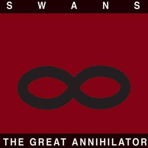 Swans - The Great Annihilator   - VINYL LP