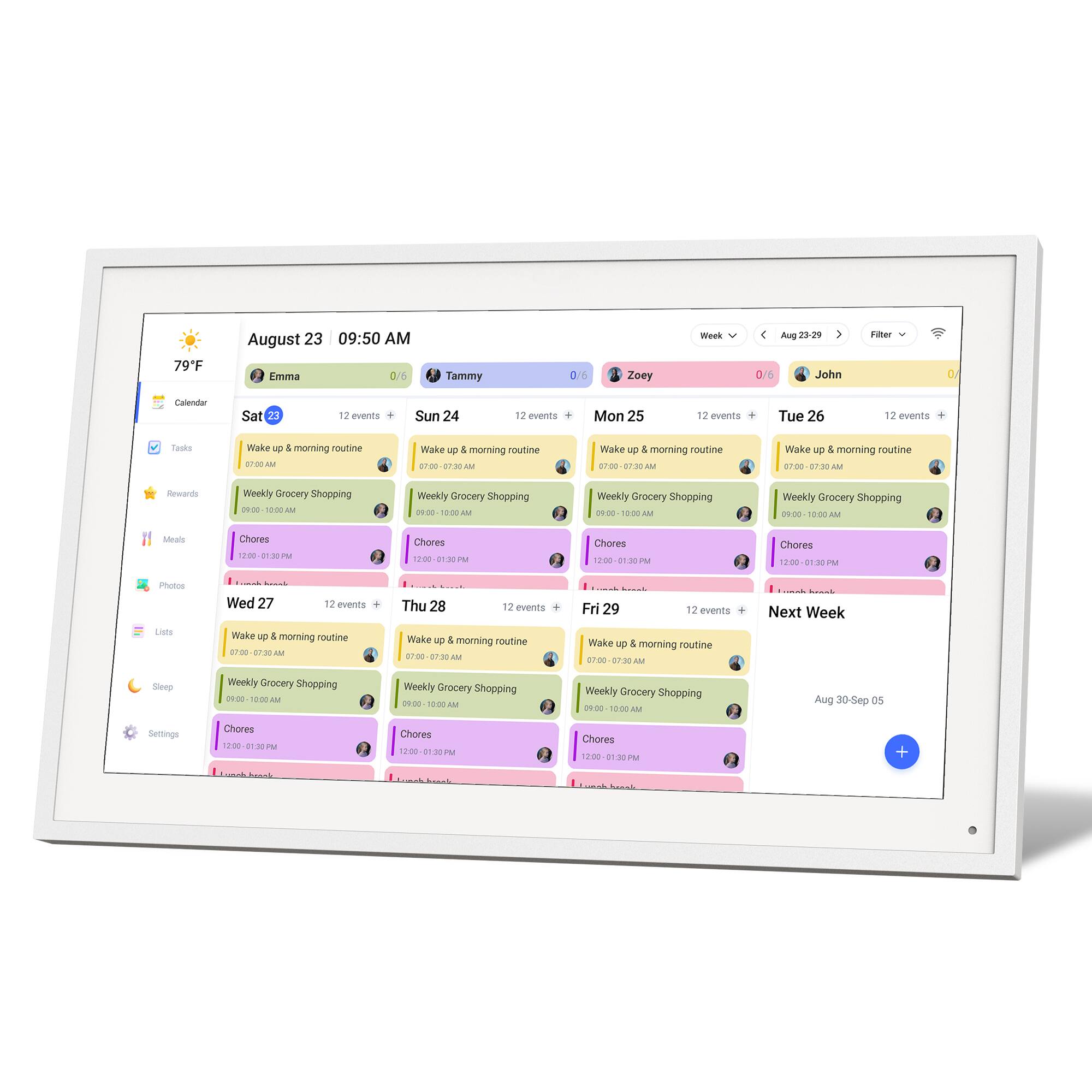 79°F August 23 09:50 AM  
Emma D/ Tammy 0/6 Zoey Week Ang 23-29 06 John Fiter Calendar  
Sat 23 12 events  
Sun 24 12 events  
Mon 25 12 events  
Tue 26 12 events  
Tacks Wake M g morning routine e AM Wake D 1 morning routine -30 - Wake up & morning routine 7:00 87-30-2 Wake UD & morning routine a1 075 AM Rewards Weekly Grocery Shopping 008 1000 Weekly Grocery Shopping 22 10:00 AM Weekly Grocery Shopping 20 10:00 AM Weekly Grocery Shopping 20:00 AM Siteals Chores ho0 . D P Chores :00 012 M Chores 1200 PM Chores 780 01:20 PM imotioe Lists  
Wed 27 12 events  
Thu 28 12 events  
Fri 29 12 events  
Wake Up & morning routine 1