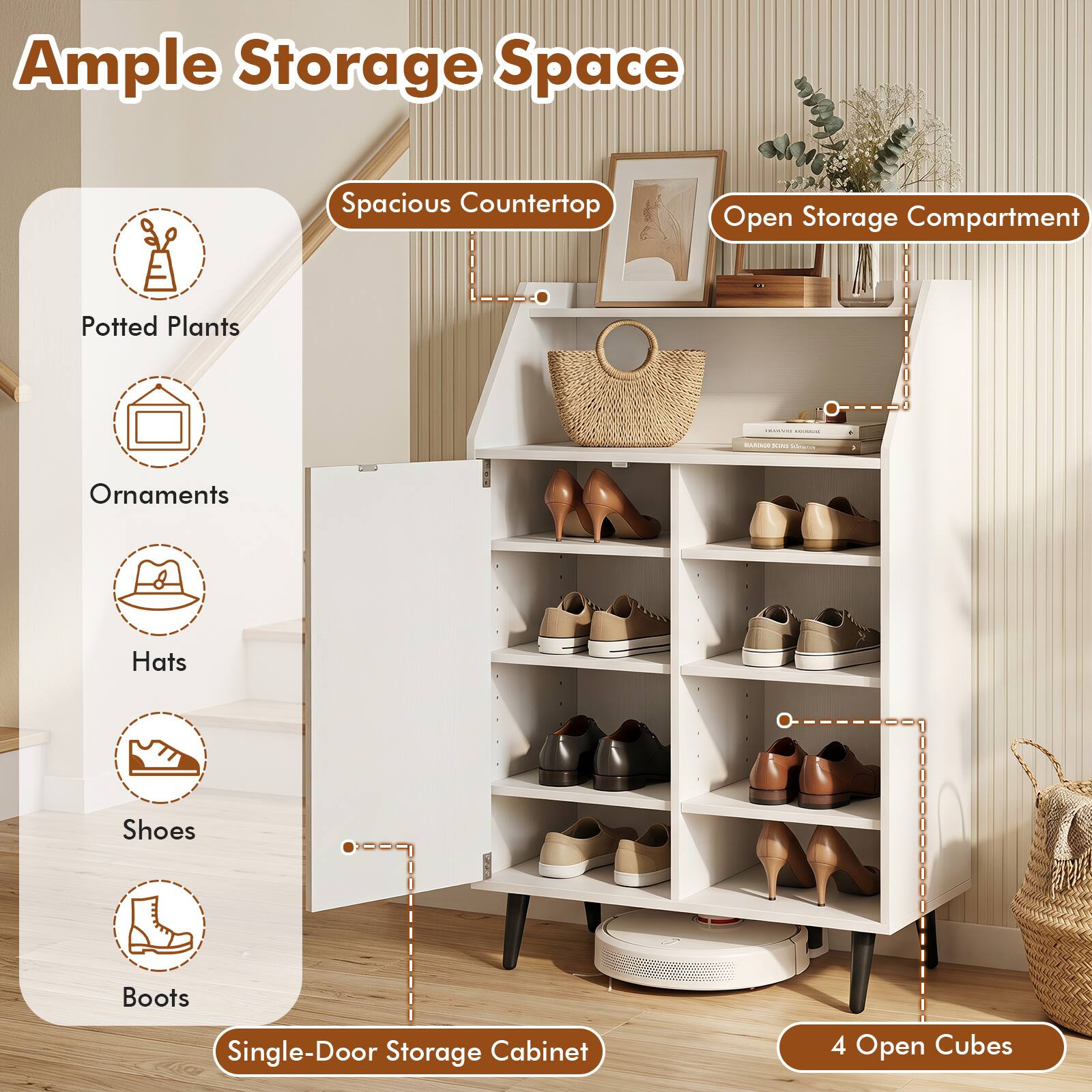 Ample Storage Space  
Spacious Countertop  
Open Storage Compartment  
Potted Plants  
Ornaments  
Hats  
Shoes  
Boots  
Single-Door Storage Cabinet  
4 Open Cubes