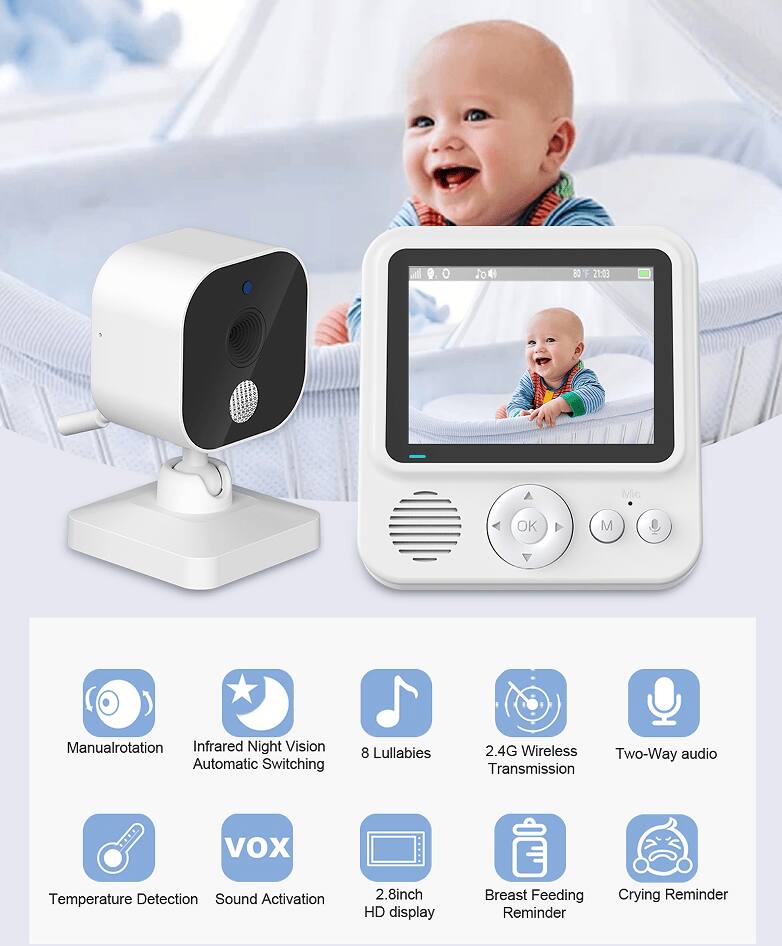 - Manual Rotation
- Infrared Night Vision Automatic Switching
- 8 Lullabies
- 2.4G Wireless Transmission
- Two-Way Audio
- VOX
- Temperature Detection
- Sound Activation
- 2.8-inch HD Display
- Breast Feeding Reminder
- Crying Reminder