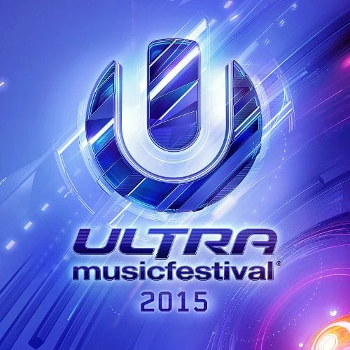  Ultra Music Festival 2015 [CD]